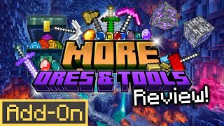 MORE ORES AND TOOLS ADDON Enhances Vanilla Minecraft Bedrock Survival indepth review [upl. by Naitsirc]