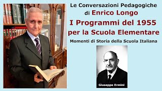 I Programmi del 1955 per la Scuola Elementare [upl. by Leilani]