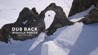 Dub back  Aiguille percée  Candide Thovex [upl. by Melody]