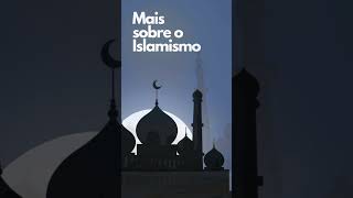 O Que é o Islamismo Descubra os Pilares da Fé Muçulmana [upl. by Belen896]