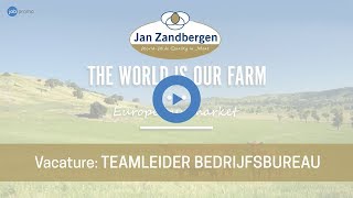 Vacature Teamleider Bedrijfsbureau  Jan Zandbergen  Veenendaal [upl. by Yeslek813]