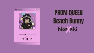 Prom Queen  Beach Bunny Cover by Norxaki [upl. by Ocirne]