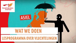 Lesprogramma over vluchtelingen  Wat we doen  VluchtelingenWerk Nederland [upl. by Luca]