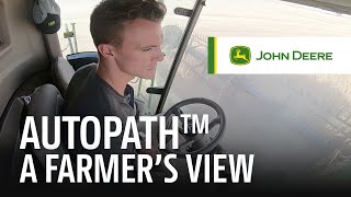 Hear what this farmer says about AutoPath™  John Deere Precision Ag [upl. by Renferd]