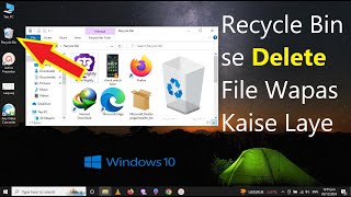 How to Restore Deleted Files from the Recycle Bin  recycle bin se delete file wapas kaise laye [upl. by Giannini316]