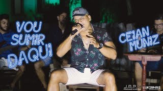 Ceian Muniz  Vou Sumir Daqui EP Acústico [upl. by Pavkovic]