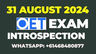 Recent OET Exam Introspection On 31 August 2024 oet oetexam oetintrospection [upl. by Ramu674]