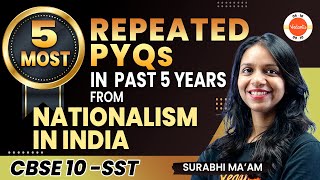 Top 5 Repeated Questions From Nationalism In India  CBSE Class 9 SST [upl. by Saticilef957]