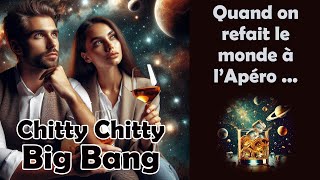 Chitty Chitty Big Bang [upl. by Akemit]