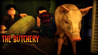 ROBLOX  The Butchery DEMO  Full Walkthrough [upl. by Leahcimnoj995]