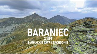 BARANIEC 2184 TATRY ZACHODNIE NA SŁOWACJI [upl. by Notsur]