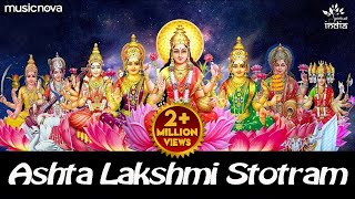 Ashtalakshmi Stotram  Sacred Chant of MahaLakshmi  Laxmi Song  Ashta Laxmi Stotram  Lakshmi Song [upl. by Haniraz300]