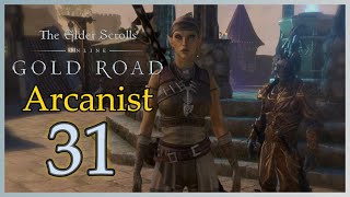 31 The Elder Scrolls Online Gold Road Arcanist [upl. by Ameer616]