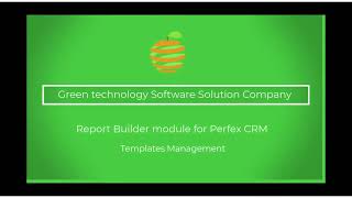 Perfex CRM Modules  Report Builder Template Management [upl. by Gurney]