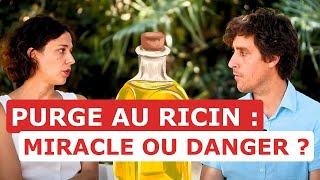 SECRETS DE LHUILE DE RICIN  BIENFAITS ET DANGERS Fabien Moine  Delphine Quérou [upl. by Niltak]