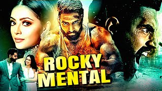 Rocky Mental  Parmish Verma amp Tannu Kaur Gill Full Punjabi Movie Dubbed In Hindi  Action Movies [upl. by Carmela279]