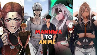 Top 30 Manhwa That Definitely Deserve an Anime Adaptation Like Solo Leveling [upl. by Yrrac]