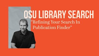 OSU Library Search Refining Your Search In Publication Finder [upl. by Hartman128]