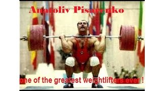 Anatoliy Pisarenko one of the greatest weightlifters ever [upl. by Bautram991]