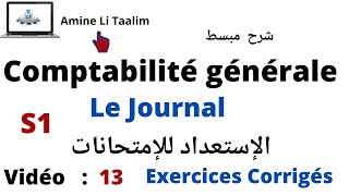 Comptabilité Générale S1  Le Journal Préparation aux Examens [upl. by Salem]