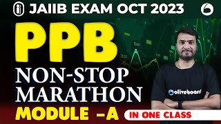 JAIIB Principles and Practices of Banking  Complete Module A  JAIIB PPB Marathon  JAIIB Oct 2023 [upl. by Akir]