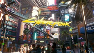 Official Night City Open World Exploration Gameplay Demo  Cyberpunk 2077 [upl. by Rehpitsirhc186]