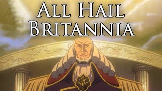 Holy Britannian Empire Anthem All Hail Britannia [upl. by Plerre620]