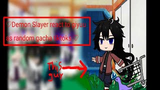 ♡Demon Slayer react to giyuu as random gacha tiktoks ♡ [upl. by Mayman]