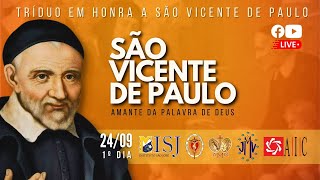 1º DIA TRÍDUO EM HONRA A SÃO VICENTE DE PAULO [upl. by Boigie930]