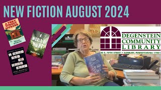 New Fiction Aug 2024 Degenstein Library [upl. by Bree289]