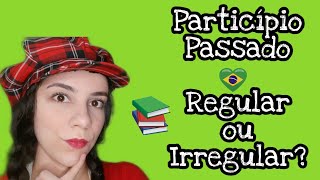 DICA DE PORTUGUÊS Particípio Passado REGULAR ou IRREGULAR [upl. by Dragon]