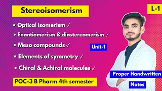 L1। U1। Stereoisomerism in organic chemistry। Optical isomerism। Meso compounds। Chiral amp Achiral। [upl. by Horatio608]