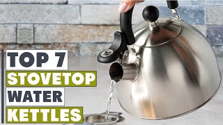 Top 7 Stovetop Water Kettles for Perfect Tea and Coffee [upl. by Ojillib283]