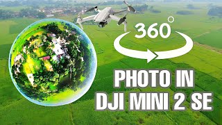 How to click 360 degree photo in Dji Mini 2 Se in Hindi 2024 [upl. by Ylil]