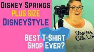 Disney Springs  Plus Size Shopping  DisneyStyle Store  2018 [upl. by Nosyrb653]