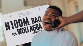 N100 MILLION BAIL FOR WOLI AGBA [upl. by Collier]