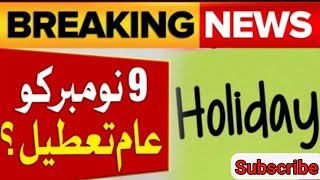 Government Announces Public Holiday on November 9   BreakingNews  Latest Today Updates holiday [upl. by Atihcnoc]