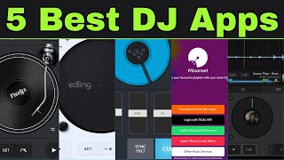 5 Best DJ Apps [upl. by Erasaec]