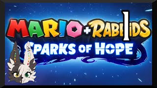 Mario  Rabbids Sparks of Hope Part 1  Mario Galaxy 3 [upl. by Jill]