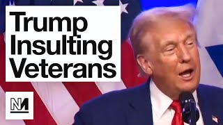 Donald Trump Decides To Insult Veterans [upl. by Yaluz]