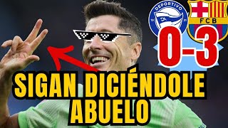 ALAVÉS 03 BARCELONA  TRIPLETE DE LEWANDOWSKI Otra victoria del Barcelona [upl. by Struve]