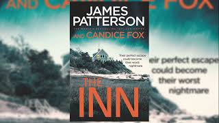 The Inn  James Patterson Audiobook Mystery Thriller amp Suspense [upl. by Nollek927]