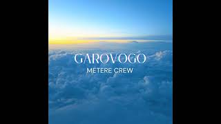 Metere Crew  Garovogo [upl. by Jemmy]