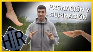 PRONACIÓN Y SUPINACIÓN DEL PIE Y ANTEBRAZO [upl. by Rodolph]