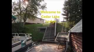 Cedar Lake  Take A Quick Tour [upl. by Elokcin]