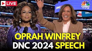 DNC LIVE Oprah Winfrey Speaks At Democratic National Convention  DNC 2024  Kamala Harris  N18G [upl. by Ulrich953]