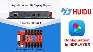 Configuration Tutorial of Huidu HDA3 amp Receiving Card in HDPLAYER [upl. by Schuler396]