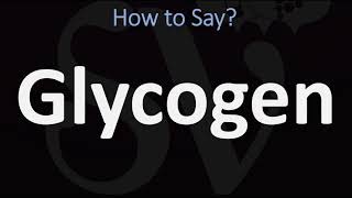 How to Pronounce Glycogen CORRECTLY [upl. by Zurc]