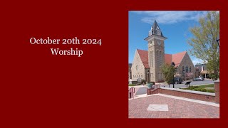 October 20th 2024 Worship [upl. by Corron]