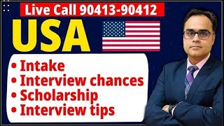 Live Call 9041390412 USA Intake Interview chances Scholarship Interview tips [upl. by Kraska]